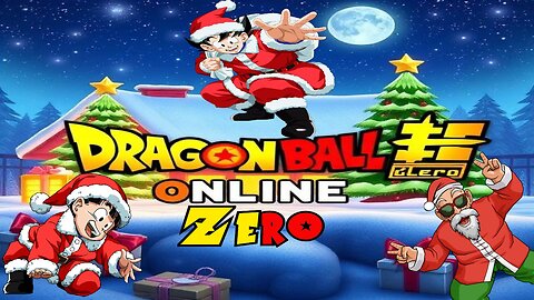 Dragon Ball Online Zero - Christmas Fun & Flexaclaus Gift Giving!