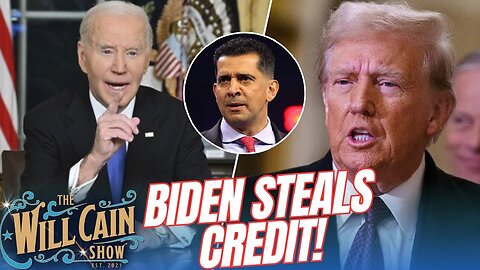 The Will Cain Show | Biden takes credit for Trump accomplishments! PLUS, Patrick Bet David