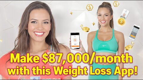 Make $87,000 With This Very Profitable Weight Loss App!