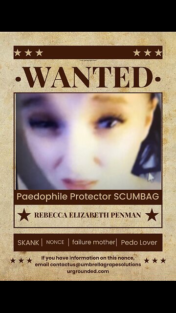 This FAKE MUSLIM whore of Satan REBECCA ELIZABETH PENMAN, keeps erasing me for HER SINS