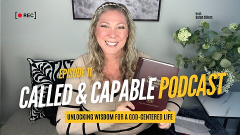 S2E11: Unlocking Wisdom for a God-Centered Life