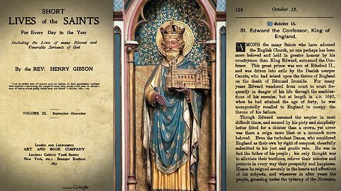 St Edward the Confessor - King of England {October 13} 📖🎧
