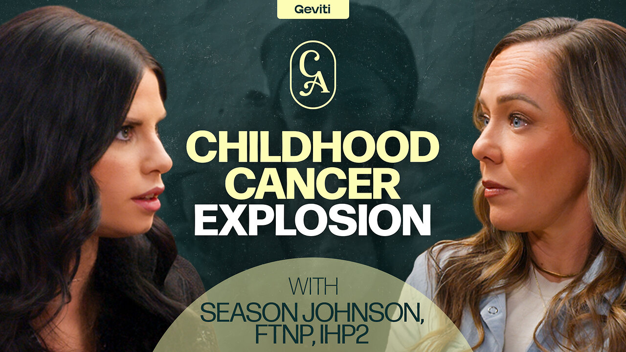 The Predatory Reality Of Pediatric Cancer | Season Johnson, FNTP & IHP2