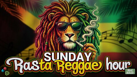 Sunday Rasta Reggae Hour
