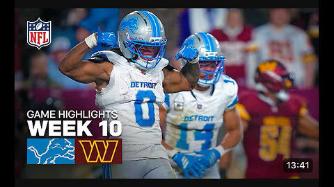 Detroit Lions vs Washington Commanders week 10 highlights