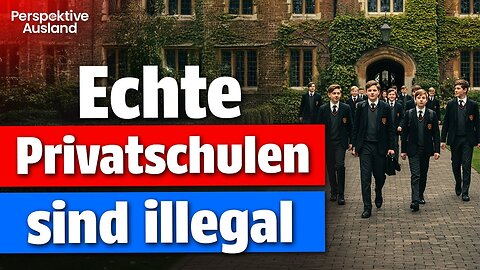 Warum echte Privatschulen in Deutschland illegal sind