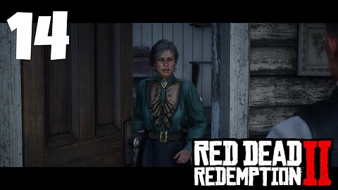 WE LOVED ONCE AND TRUE! Red Dead Redemption 2 Part 14