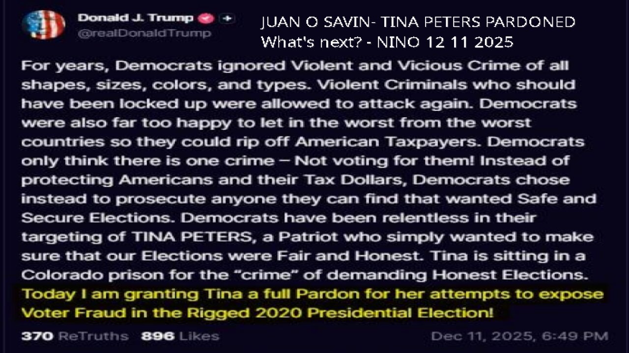 JUAN O SAVIN- TINA PETERS PARDONED What's next? - NINO 12 11 2025