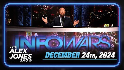 The Alex Jones Show TUESDAY FULL SHOW 12/23/24