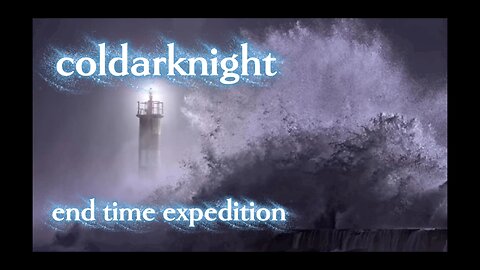 coldarknight (official music video with lyrics) end time expedition