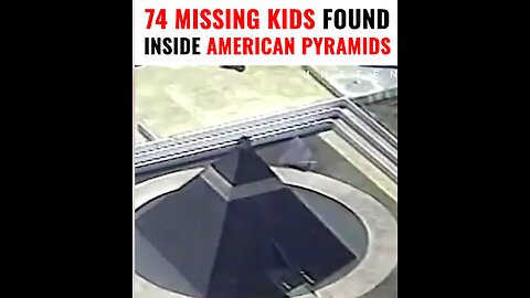 74 Missing Kids Found Inside American Pyramids
