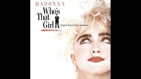 Madonna - Who's That Girl (Original Motion Picture Soundtrack)/Europe/ 1987/2004 CD