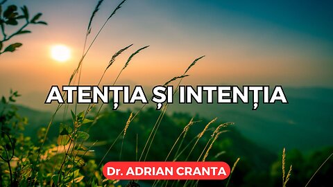 Atenția și intenția