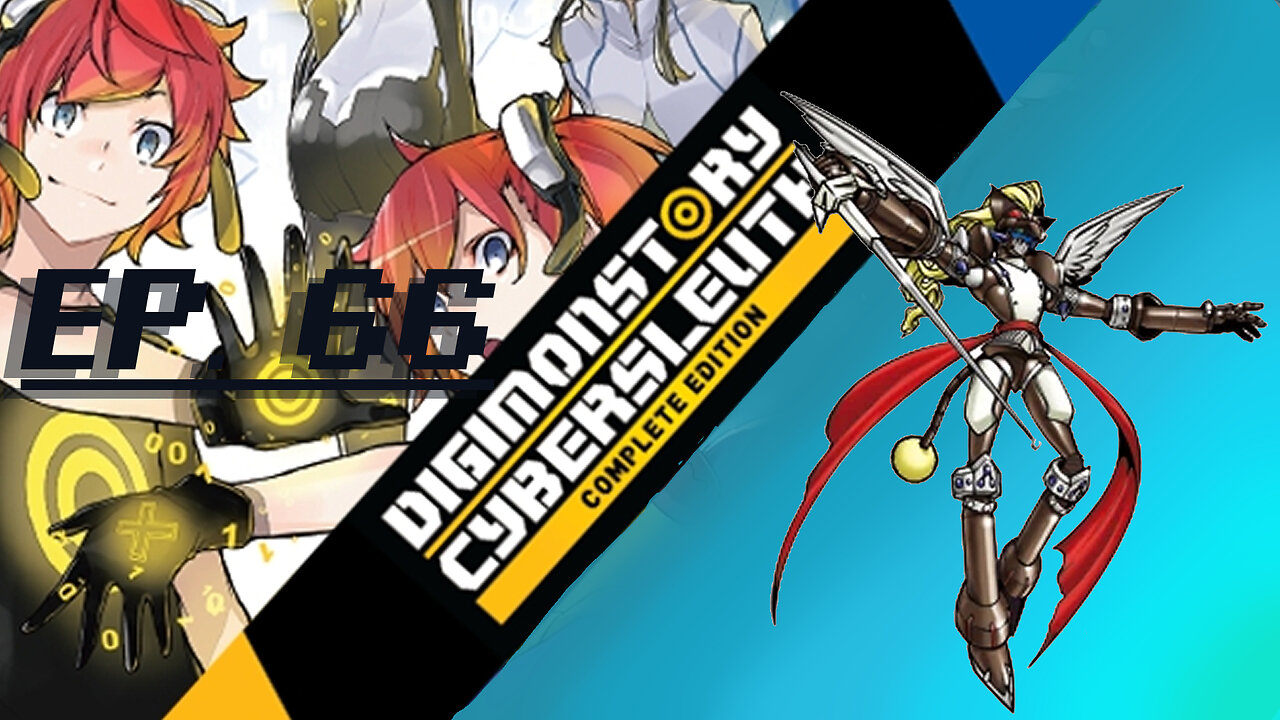 Starborn Feline plays Digimon Story: Cyber Sleuth Ep. 66