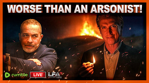 GAVIN NEWSOME IS 100% TO BLAME FOR CATASTROPHIC CALIFORNIA WILDFIRE | THE SANTILLI REPORT 1.8/25 4pm