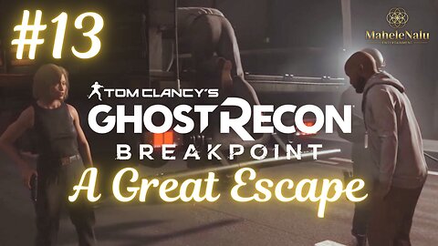 Ghost Recon Breakpoint - A Great Escape | No Commentary Walkthrough ゴーストリコン ブレイクポイント - 大脱出 | ノーコメント実況