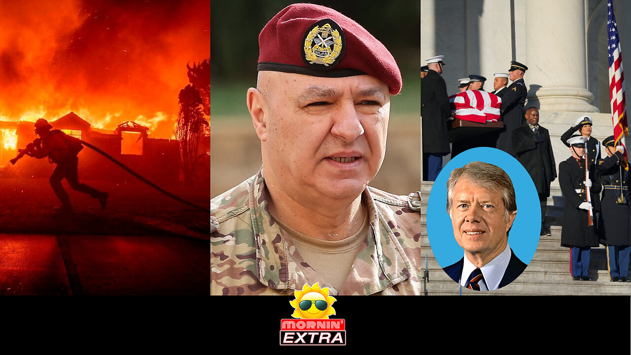 LA Inferno | Aoun Elected Lebanon President | Carter Laid To Rest | Mornin' EXTRA