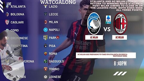 Atalanta and AC Milan Matchday 9 of Serie A LIFE WATCHALON!!!