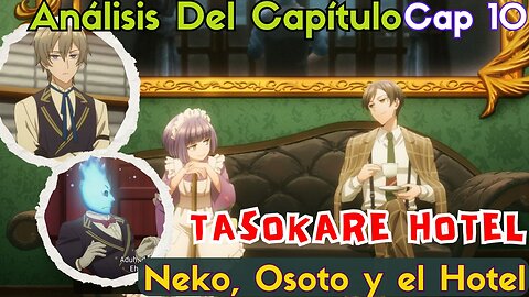 Tasokare Hotel Episodio 10 Final Explicado