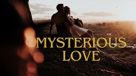 Mysterious Love