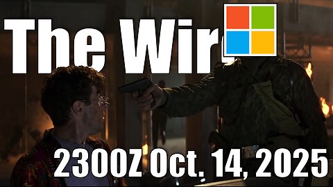 The Wire - October 14, 2025