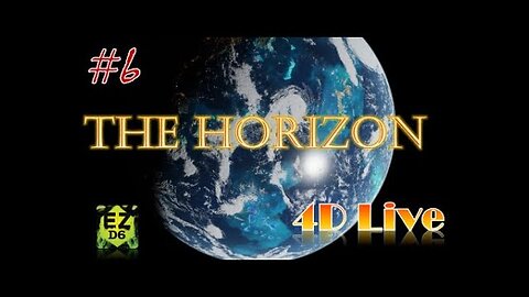 The Horizon ep06 - (EZD6) 4D