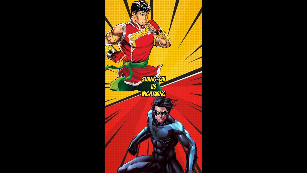 Shang-Chi vs Nightwing - Who Wins?