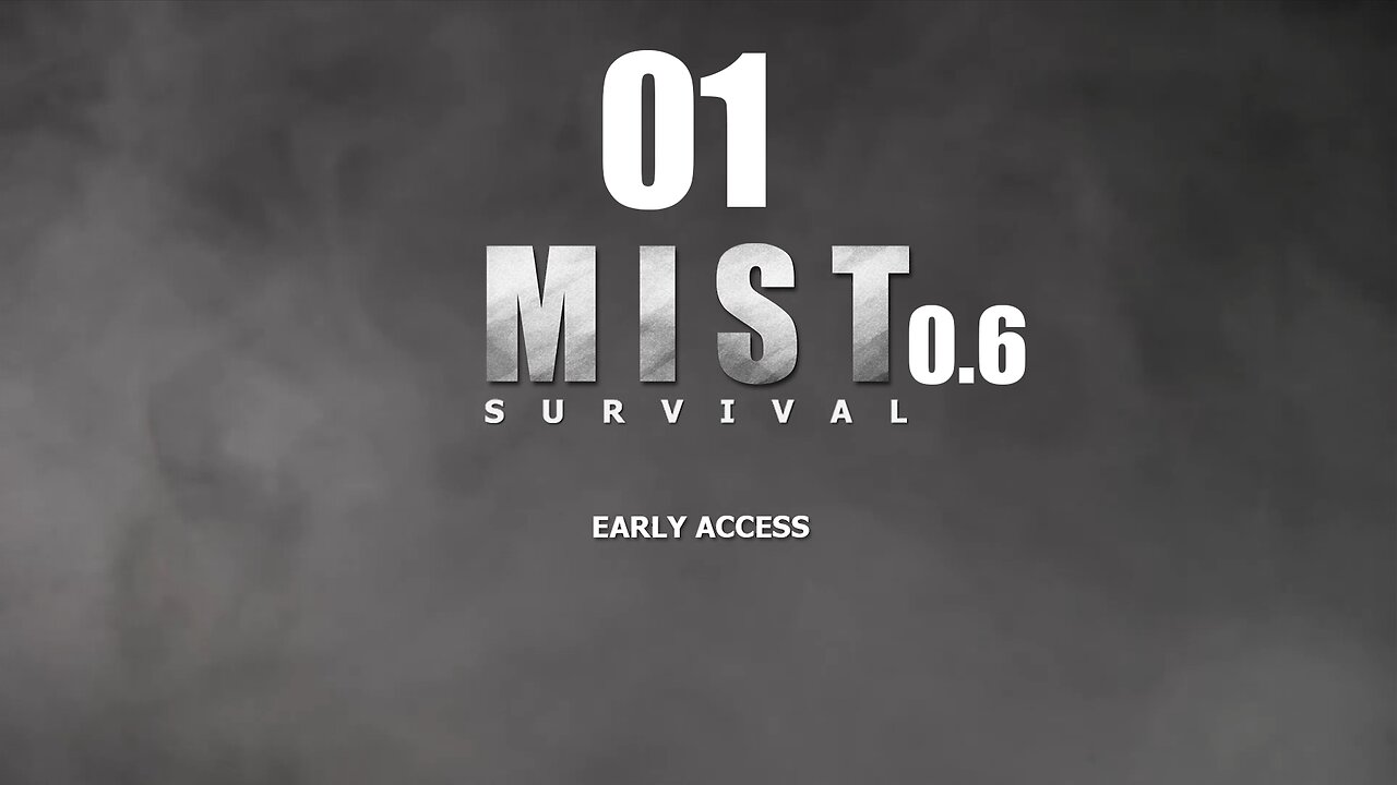 Mist Survival [0.6] 001 New Update