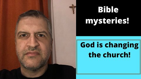 God is changing the church! Part 1