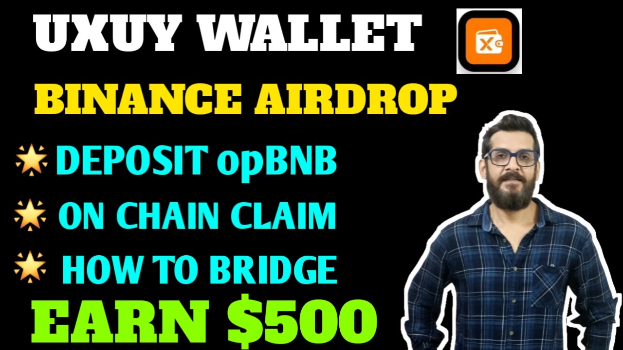 UXUY Wallet Airdrop | Full Details | Binance Airdrop | Airdrop Withdrawal | Airdrop Claim | #binance