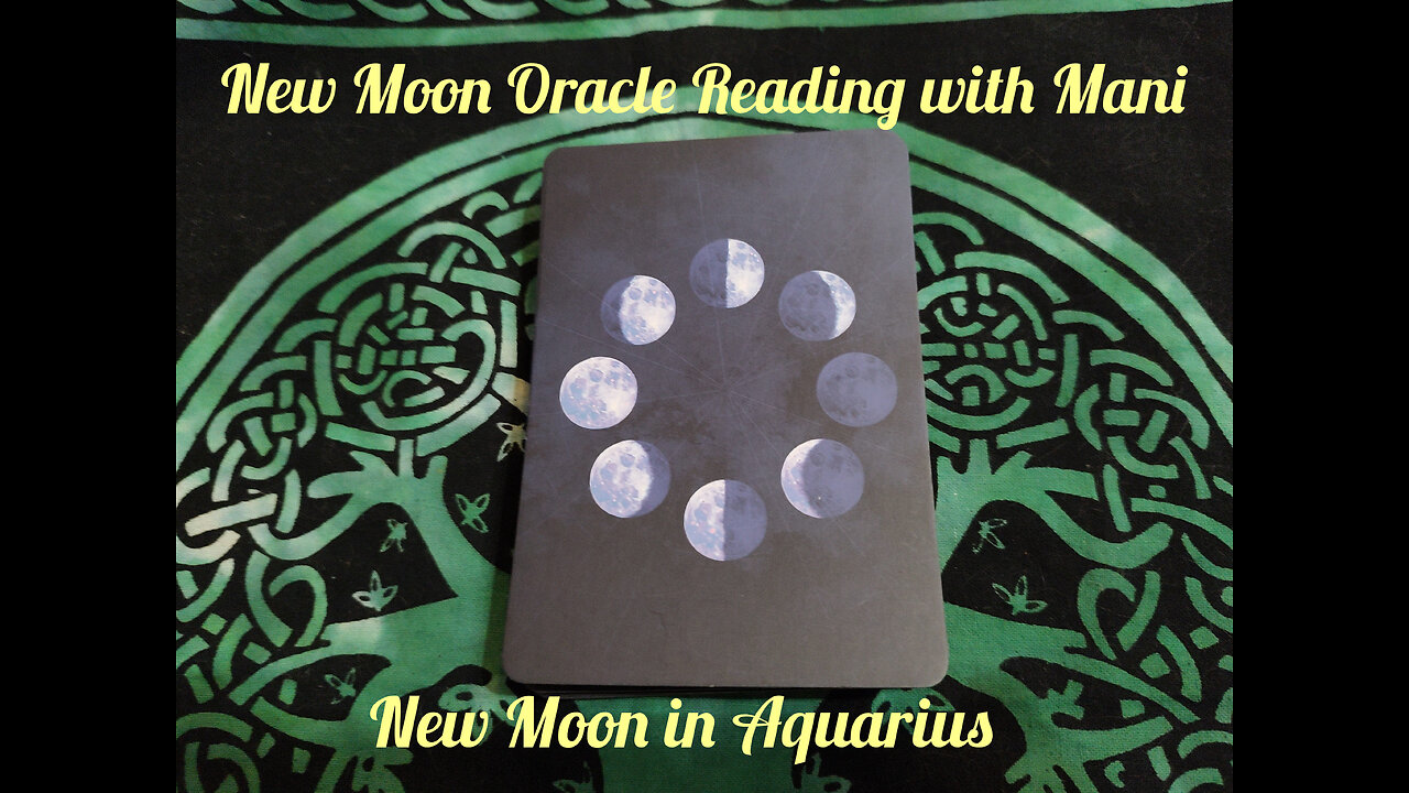 New Moon Oracle Reading with Mani: New Moon in Aquarius