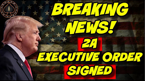 Trump Signs Massive Executive Order To Protect 2nd Amendment Rights