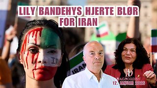 Lily Bandehys hjerte blør for Iran Lily Bandehys hjerte blør for Iran │ Dagsorden 12. januar 2026