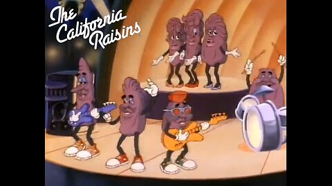 "The California Raisin Show"