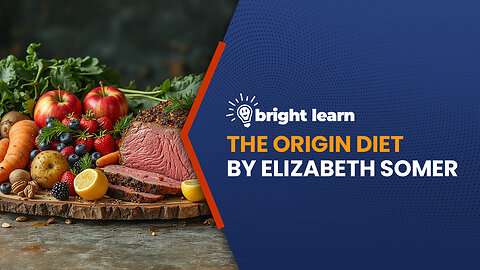 BrightLearn - The Origin Diet by Elizabeth Somer