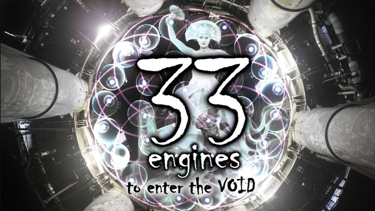 33 Engines to enter the VOID... (3iAtlas, and Spacex is still FAKE!)