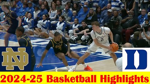 Notre Dame vs #4 Duke Basketball Game Highlights 1 11 2025