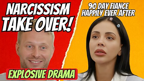 Jasmine’s NARCISSISM Hits a Breaking Point | 90 Day Fiancé HEA Season 9 Episode 13