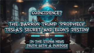 ITSN presents: 'The Barron Trump 'Prophecy' Tesla's Secret and Elon's Destiny' 10.14