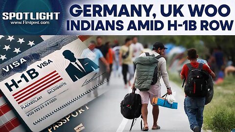 Germany, UK Try To Woo High-Skilled Indians After Trump's H-1B Visa Fee Hike | Spotlight | N18G