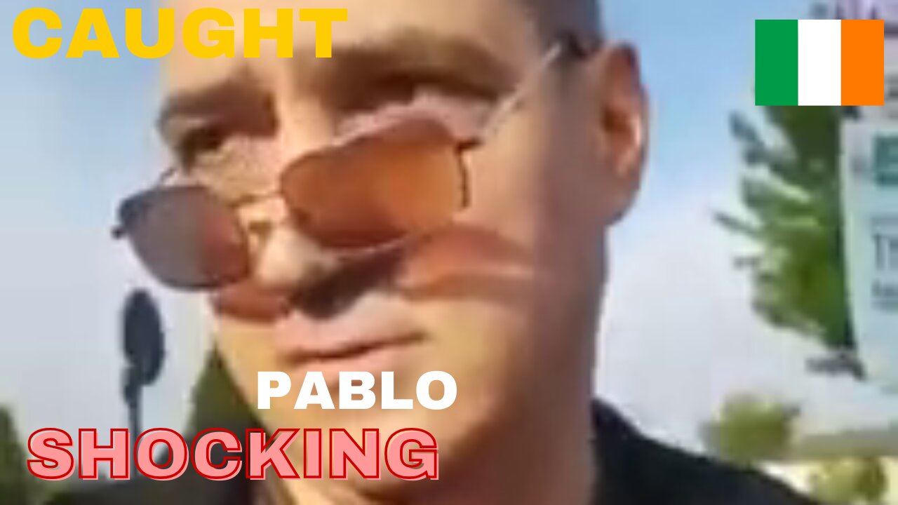 PABLO. IRELAND. SHOCKING PAEDO STING