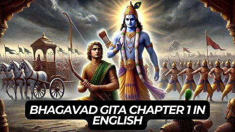 Bhagavad Gita Chapter 1 in English | Arjuna’s Dilemma & Life Lessons Explained