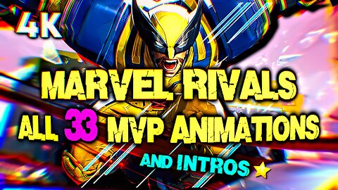 Marvel Rivals - All Character Intros & MVP Animations [4K60FPS ULTRA SETTINGS]