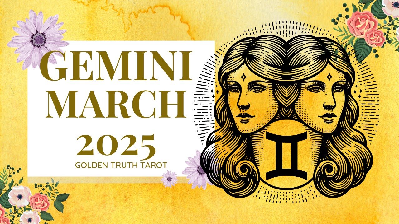 ♊️🔮GEMINI Tarot reading predictions for March 2025🔮♊️