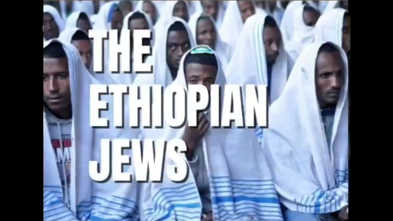 The Ethiopian Jews