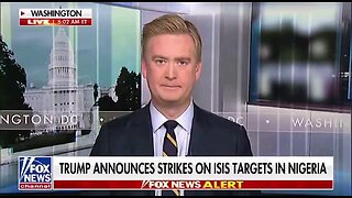 Fox’s Peter Doocy on U.S. Attack Against ISIS Targets in Nigeria: ‘The Symbolism of Doing This on Christmas Should Not Be Ignored’