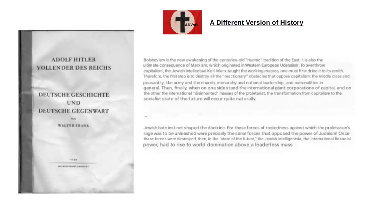 Adolph Hitler Completer of the Reich 1944 - Bolshevism is from the East