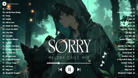 7 Years, Let Me Down Slowly, Sorry, Perfect | Sad songs playlist 2024, English songs chill vibes mix