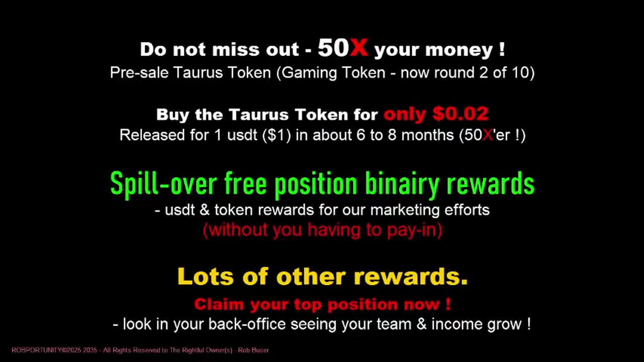 TAURUS TOKEN (must see) MULTIPLY YOUR MONEY PRE-SALE GAMING TOKEN (position now!) TOP TEAM ROB BUSER