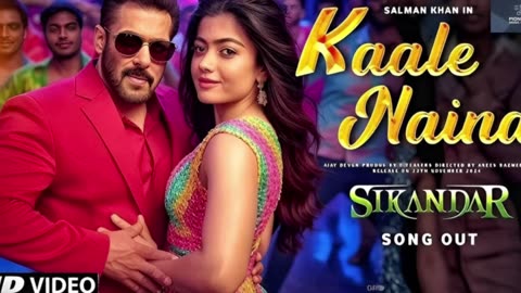 King | Kaale Naina | Salman Khan | Rashmika Mandana ~m| Pioneer Music India